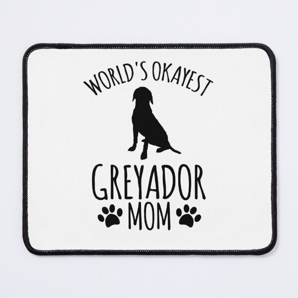 Item preview, Worlds Okayest Greyador Mom - Dog Mom designed and sold by kindxinn.