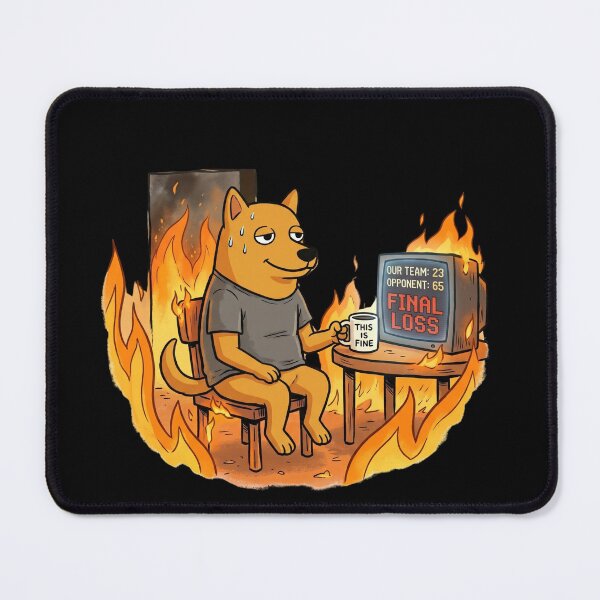 Item preview, This is Fine — Dog Meme Football Humor Cartoon designed and sold by David Mateo ArtWorks.