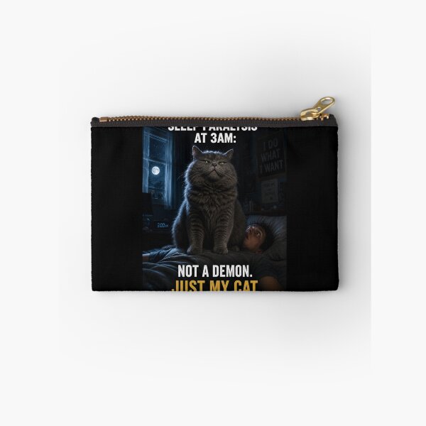 Item preview, Sleep Paralysis 3AM Not A Demon Just My Cat Funny Gift designed and sold by irfanshikh.