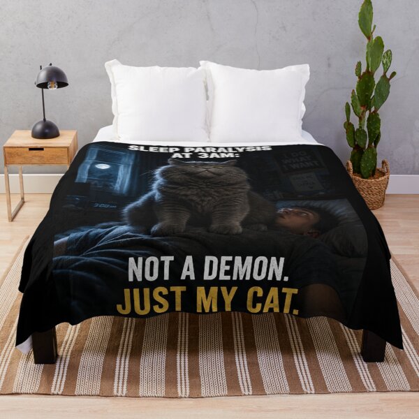 Item preview, Sleep Paralysis 3AM Not A Demon Just My Cat Funny Gift designed and sold by irfanshikh.