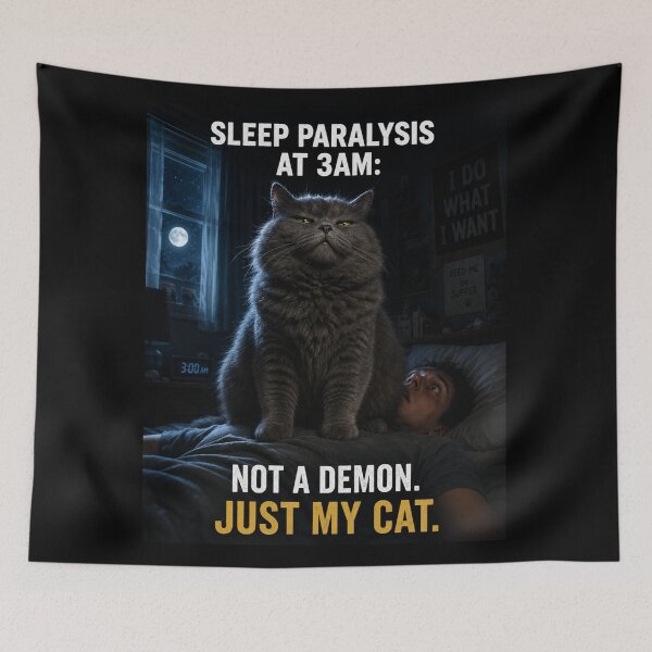 Item preview, Sleep Paralysis 3AM Not A Demon Just My Cat Funny Gift designed and sold by irfanshikh.