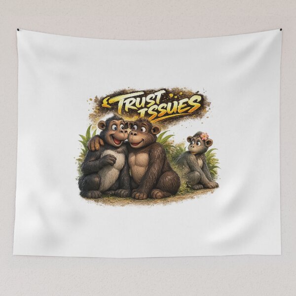 Item preview, Trust Issues - Funny Monkey Family  designed and sold by Gowoo Lifestyle.