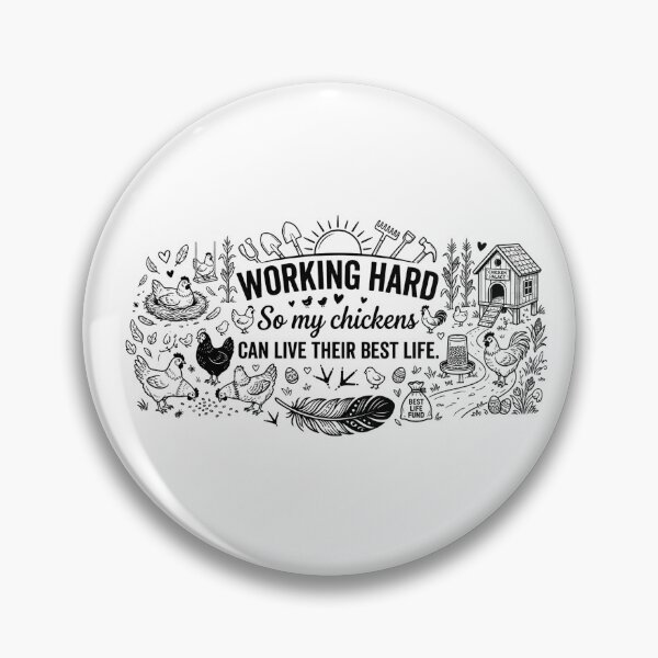 Item preview, Funny Chicken Owner Gift - Working Hard So My Chickens Can Live Their Best Life designed and sold by MarJul.