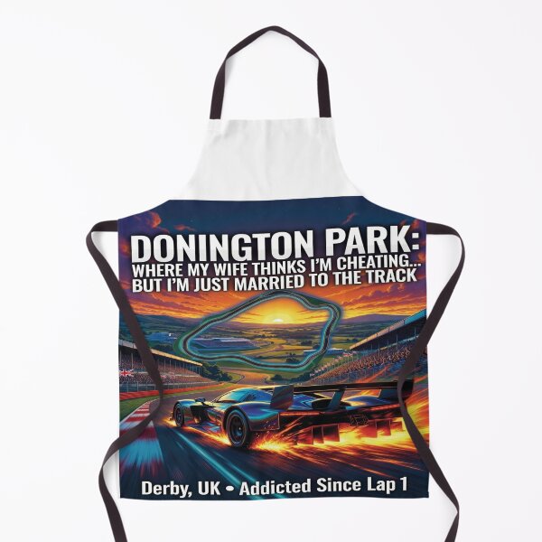 Item preview, Donington Park: My Wife Thinks I’m Cheating, But I’m Just Married to the Track – Funny Motorsport T-Shirt designed and sold by Sushikidsntoddlers.
