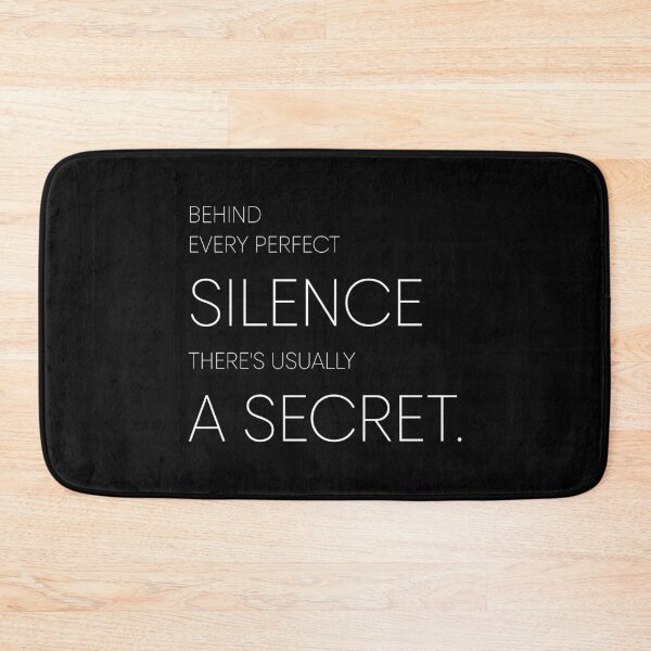 Item preview, BEHIND EVERY PERFECT SILENCE THERE'S USUALLY A SECRET, Unique designed and sold by villacreativa.