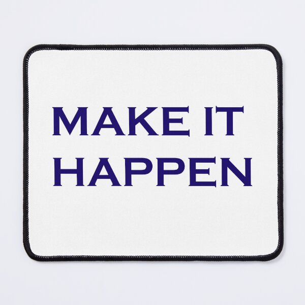 Item preview, Make It Happen designed and sold by Aether-Pixels.