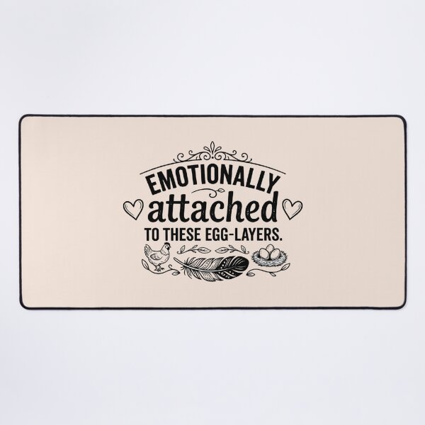 Item preview, Funny Chicken Owner Gift - Emotionally Attached To These Egg Layers designed and sold by MarJul.