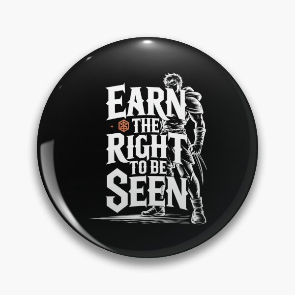 Item preview, Earn the right to be seen designed and sold by SignumShop.