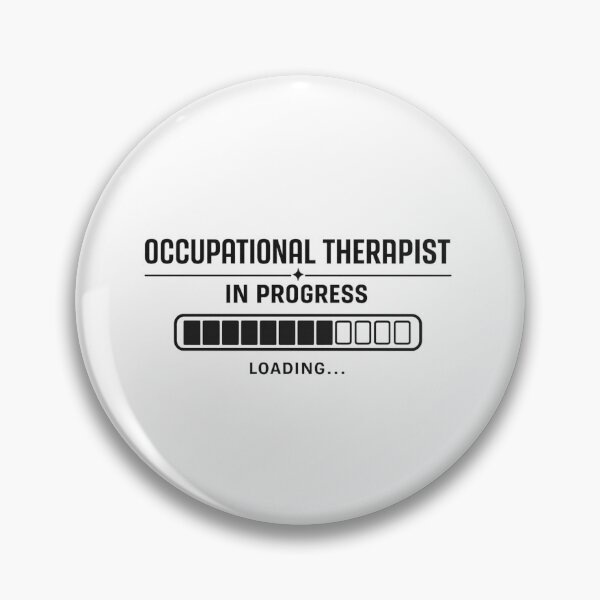 Item preview, Occupational Therapist In Progress | Loading Edition designed and sold by AMICO77.