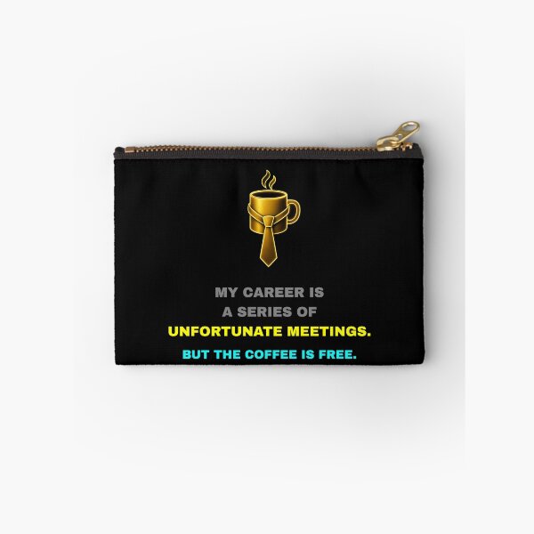 Item preview, My Career Is A Series Of Unfortunate Meetings Coffee Quote designed and sold by Global-Command.