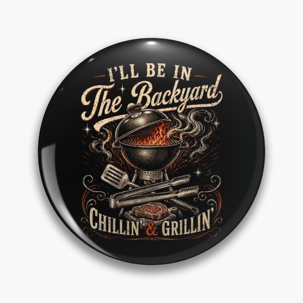 Item preview, Vintage I'll Be in The Backyard Charcoal Grill Master designed and sold by BlightedArt.