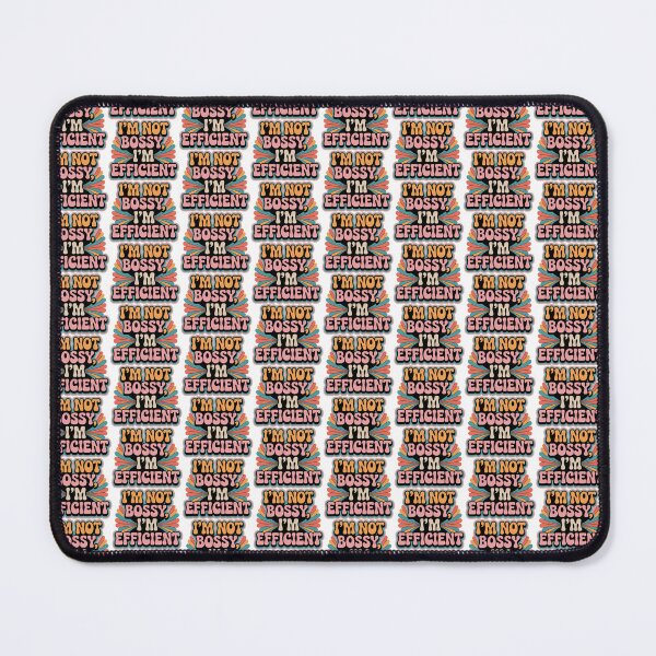 Item preview, I'm Bossy I'm Efficient designed and sold by ZooStateofMind.