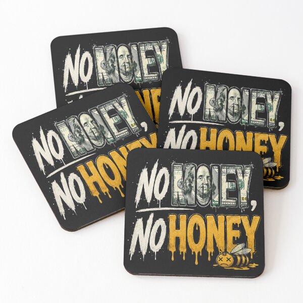 Item preview, no money, no honey designed and sold by bandarartisan.