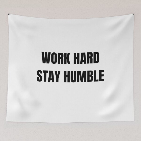 Item preview, Work Hard Stay Humble Motivational Sticker designed and sold by abanoubsamir938.