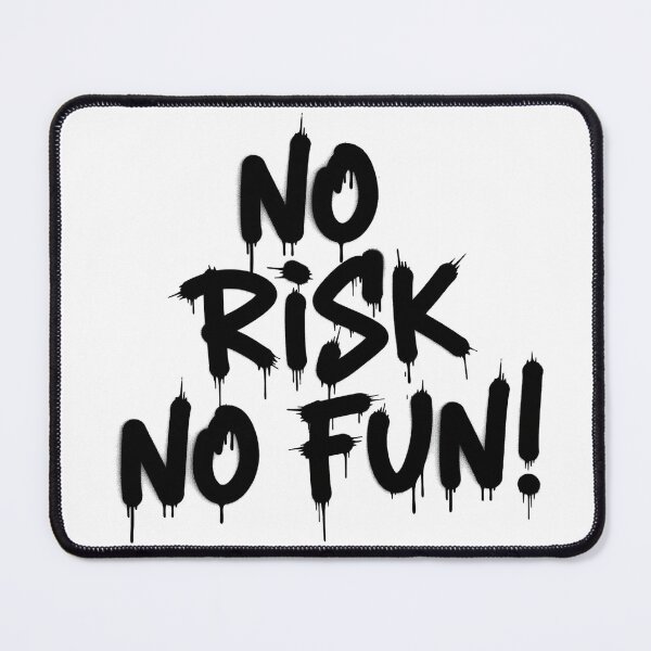 Item preview, no risk no fun designed and sold by Mystic & Celestial Art.
