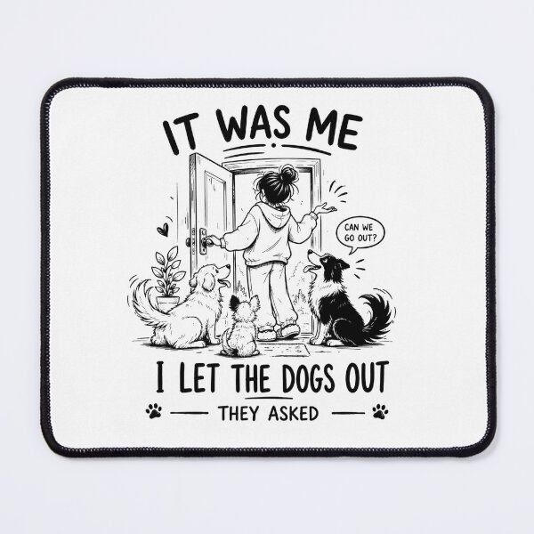 Item preview, It Was Me I Let The Dogs Out They Asked – Funny Dog Owner Shirt designed and sold by La-Nuna.