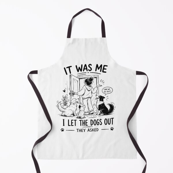 Item preview, It Was Me I Let The Dogs Out They Asked – Funny Dog Owner Shirt designed and sold by La-Nuna.