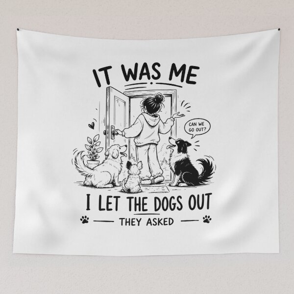 Item preview, It Was Me I Let The Dogs Out They Asked – Funny Dog Owner Shirt designed and sold by La-Nuna.