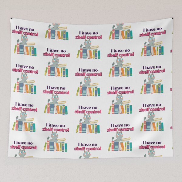 Item preview, I have no shelf control designed and sold by sydney-syder.