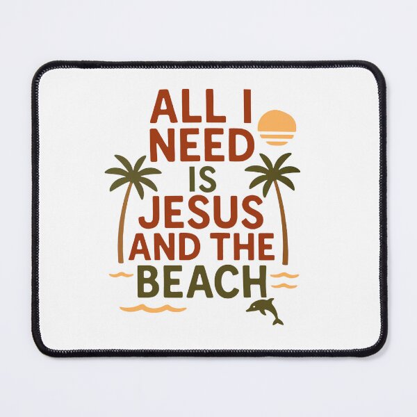 Item preview, All I Need is Jesus and the Beach designed and sold by To101ARt.