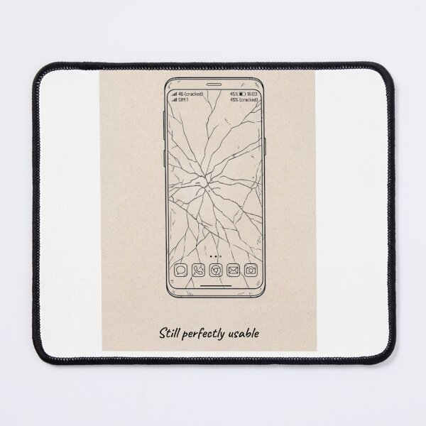 Item preview, Still Perfectly Usable Cracked Phone Meme designed and sold by Mastalina99.