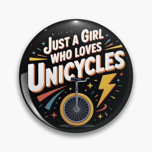 Item preview, Just  A Girl Who Love's Unicycles designed and sold by ZooStateofMind.