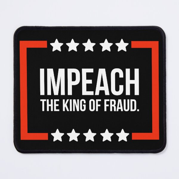 Item preview, Impeach the king of fraud. designed and sold by Rachel the Artist .