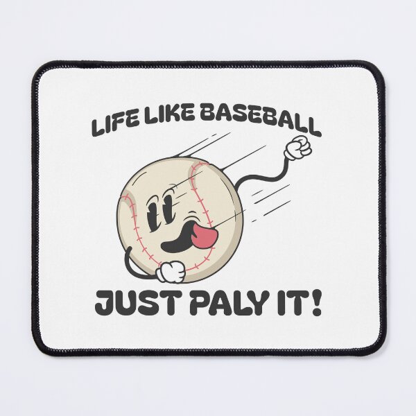 Item preview, Life Is Like Baseball Just Play It Cartoon designed and sold by drchzak.