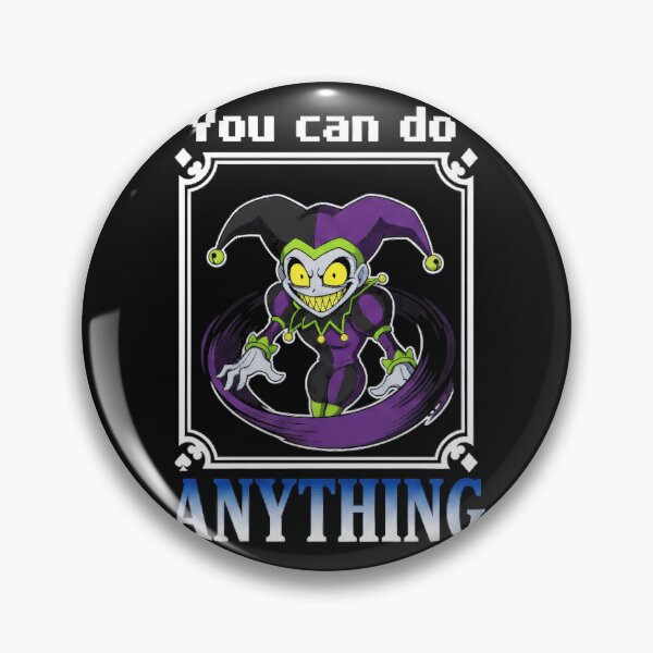 Item preview, You Can Do Anything Jevil Deltarune Secret Boss Gamer Fan designed and sold by QuentinHarrow.