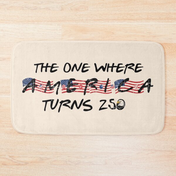 Item preview, 4th Of July, America 250th Anniversary, The One Where America Turns 250 Years, 1776 2026 USA, Independence Day designed and sold by toongstudio.