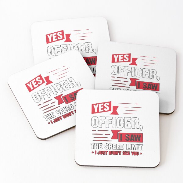 Item preview, Yes Officer I Saw The Speed Limit Funny Car Guy Quote designed and sold by HBDStudio.