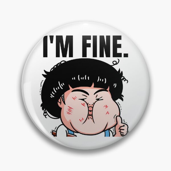 Item preview, Im Fine Sarcastic Thumbs Up Meme designed and sold by kidgenerationtk.