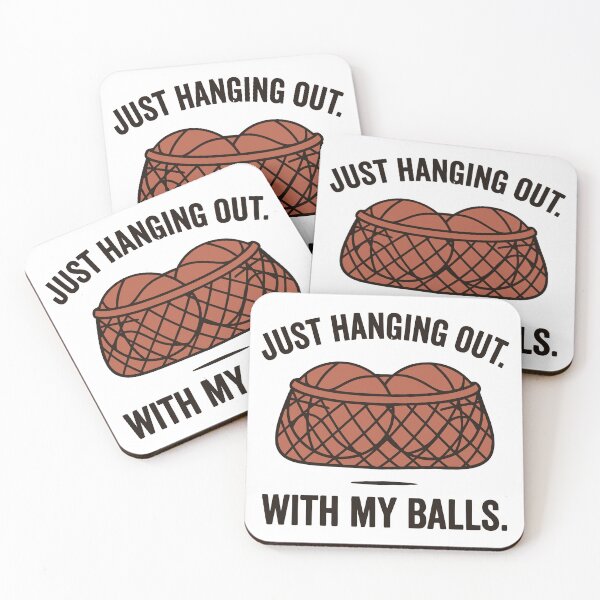 Item preview, Just Hanging Out With My Balls designed and sold by Amir Faysal.