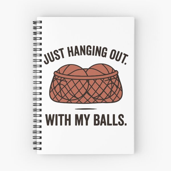 Item preview, Just Hanging Out With My Balls designed and sold by Amir Faysal.