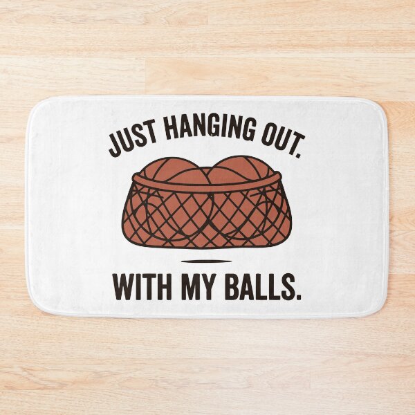 Item preview, Just Hanging Out With My Balls designed and sold by Amir Faysal.