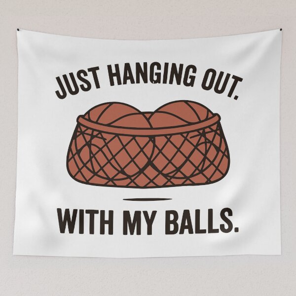 Item preview, Just Hanging Out With My Balls designed and sold by Amir Faysal.