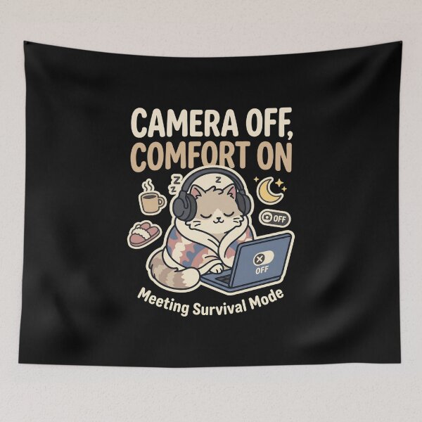 Item preview, Camera Off Comfort On Cute Cat Meeting Survival Mode Art designed and sold by Fenay Designs.