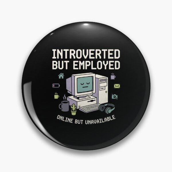 Item preview, Introverted But Employed Retro Desktop Computer Home Office Graphic designed and sold by Fenay Designs.