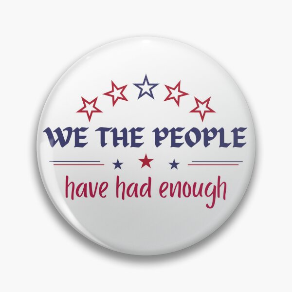 Item preview, We The People Have Had Enough 1776 USA Patriotic American Flag Freedom Constitution designed and sold by Guess4best.
