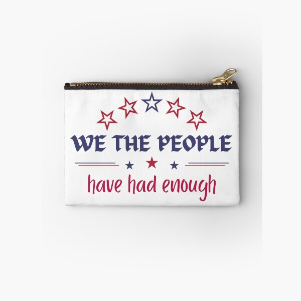 Item preview, We The People Have Had Enough 1776 USA Patriotic American Flag Freedom Constitution designed and sold by Guess4best.