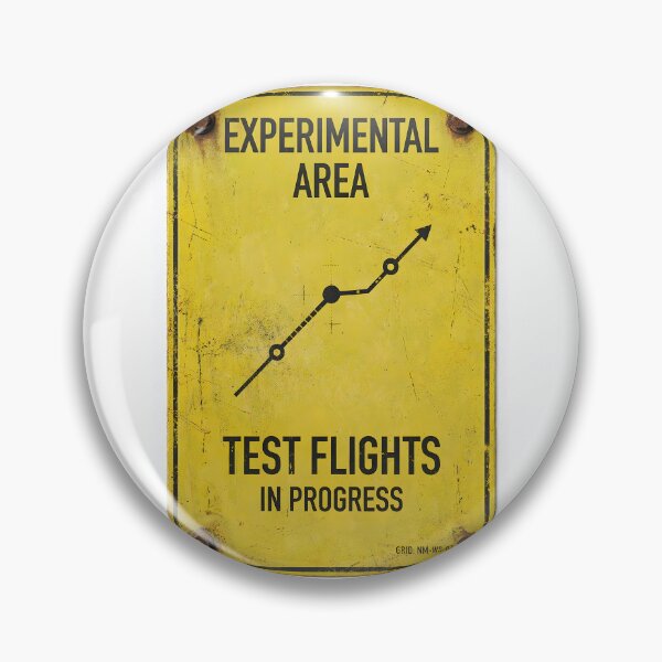 Item preview, Experimental Area - Test Flights In Progress | Military Sign designed and sold by Artist18XF.