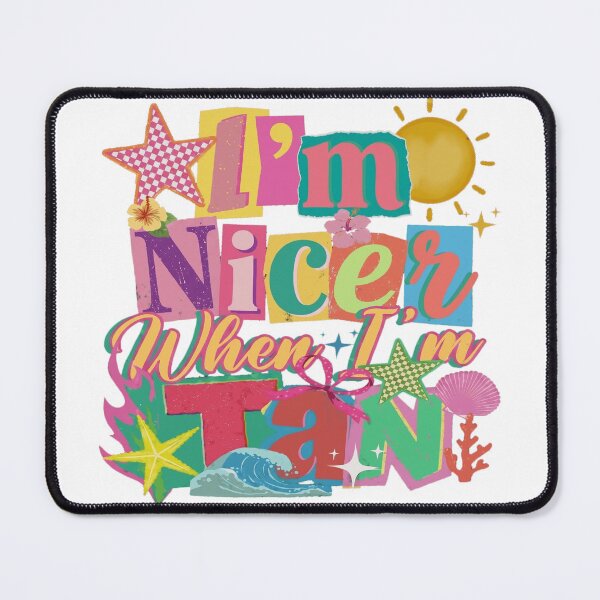 Item preview, I'm nicer when I'm tan designed and sold by TheBeesForYou.