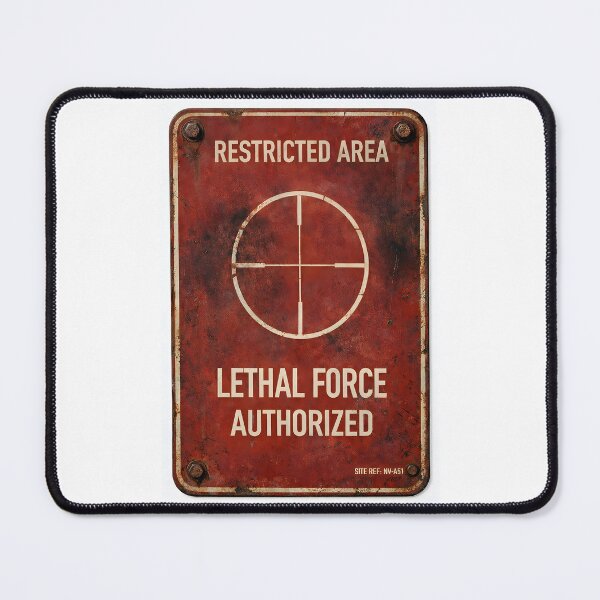 Item preview, Restricted Area - Lethal Force Authorized | Military Sign designed and sold by Artist18XF.