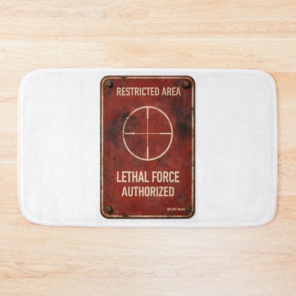 Item preview, Restricted Area - Lethal Force Authorized | Military Sign designed and sold by Artist18XF.