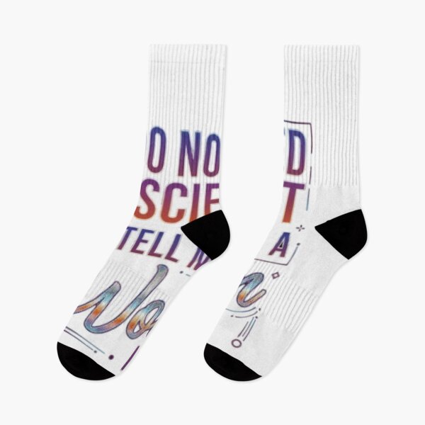 Item preview, I do not need a scientist designed and sold by Kirrindy Designs.