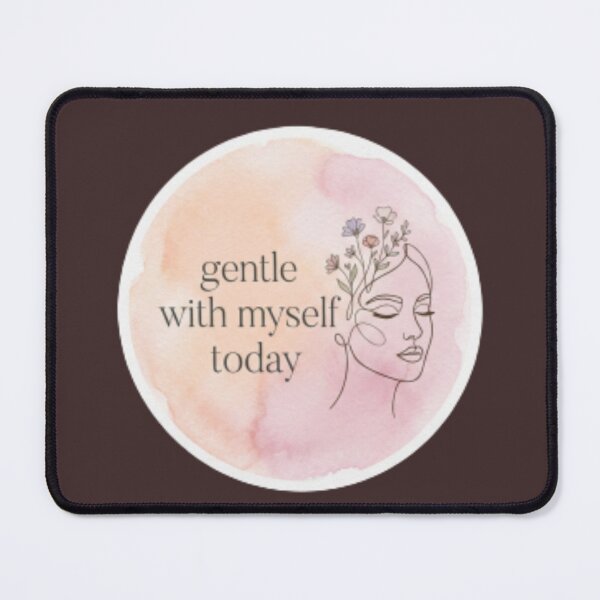 Item preview, Gentle With Myself Today – Self Care Mindfulness Typography Design designed and sold by CosmicQuietLab.
