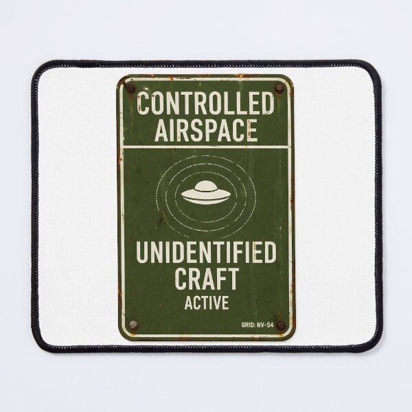 Item preview, Controlled Airspace - Unidentified Craft Active | Military Sign designed and sold by Artist18XF.
