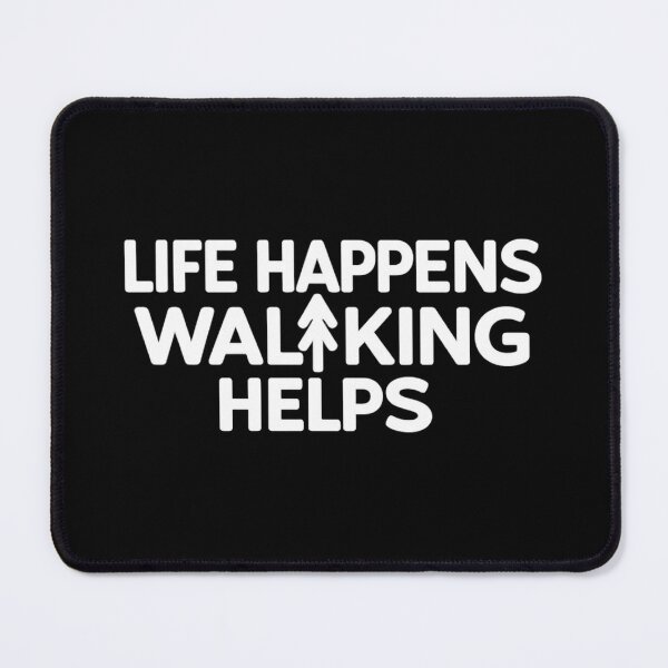 Item preview, Life Happens Walking Helps, Funny Fitness Walker designed and sold by CloudyPress.
