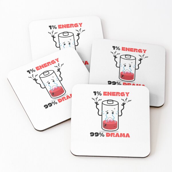 Item preview, 1% Energy, 99% Drama | Funny Low Battery Meme Design designed and sold by MagnetStyle.