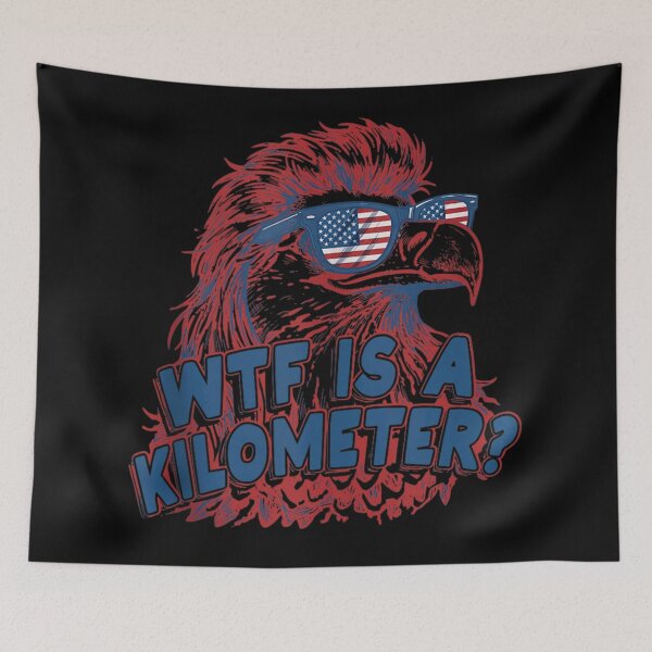 Item preview, WTF Is A Kilometer Funny American Eagle Patriotic Fourth Of July Meme designed and sold by NgumohaLanke.